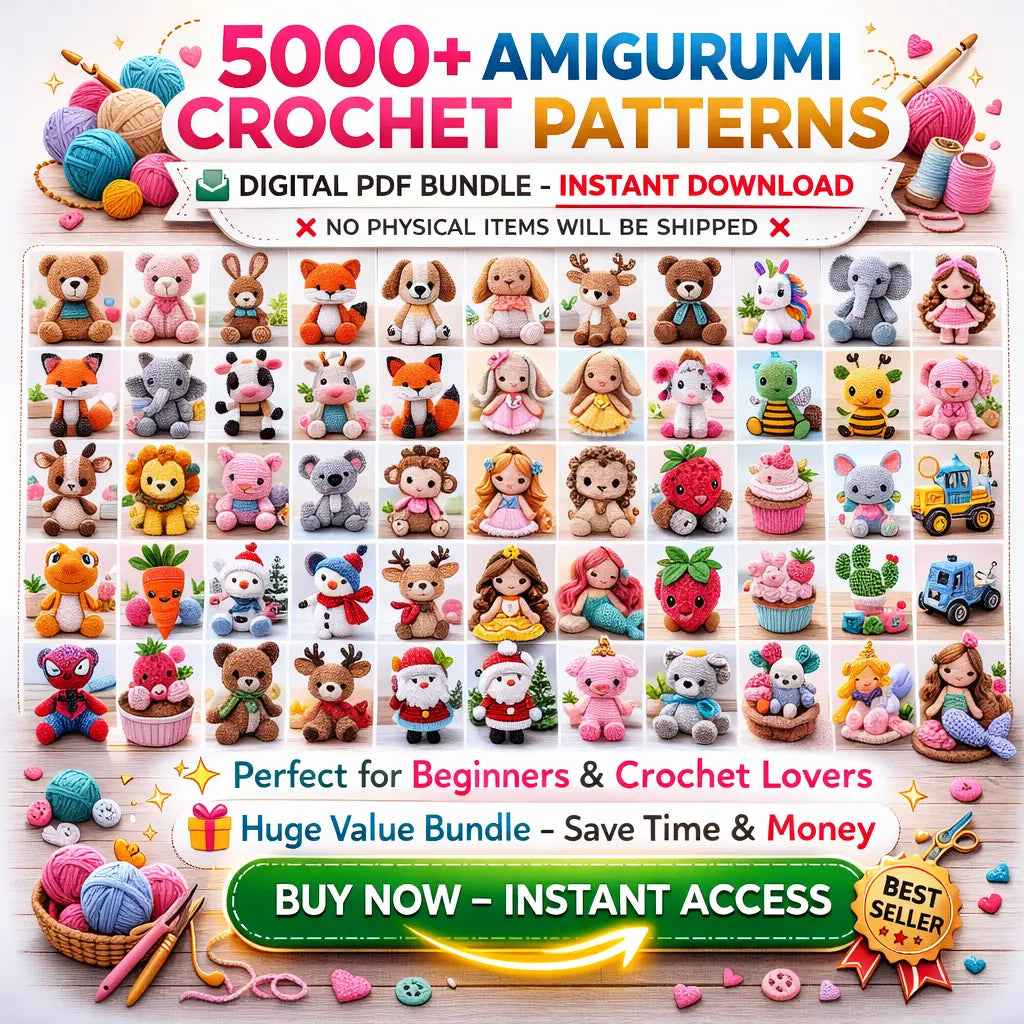 5000+ Amigurumi Crochet Patterns â PDF Bundle