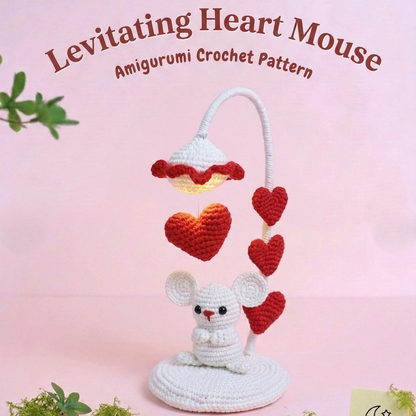Levitating Heart Mouse Amigurumi Crochet Pattern