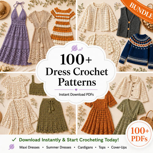 The Ultimate Crochet Dress Bundle 100+ Patterns