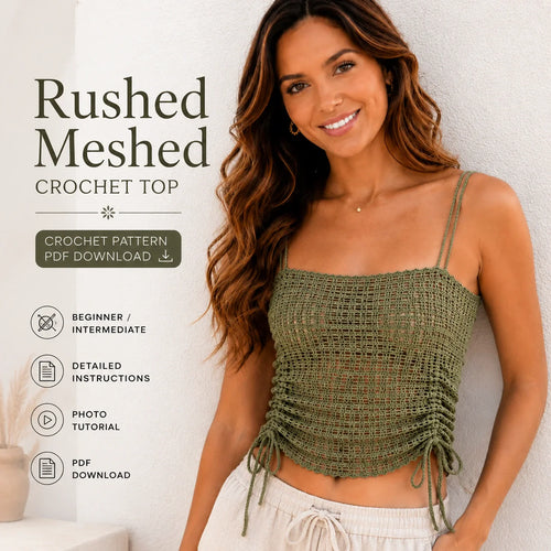 Rushed Meshed Crochet Top Pattern